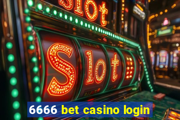 6666 bet casino login